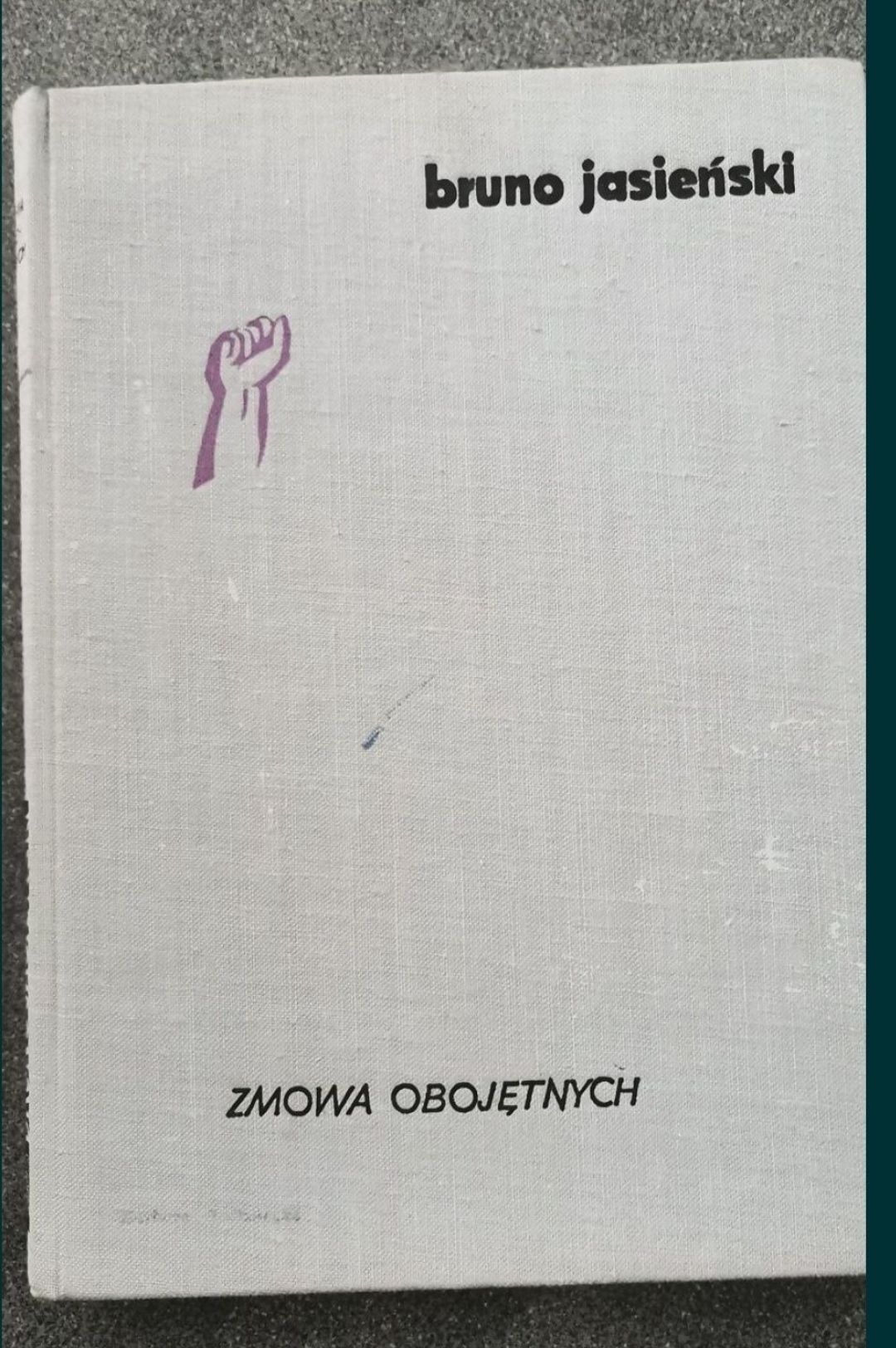Zmowa obojętnych Bruno Jasieński