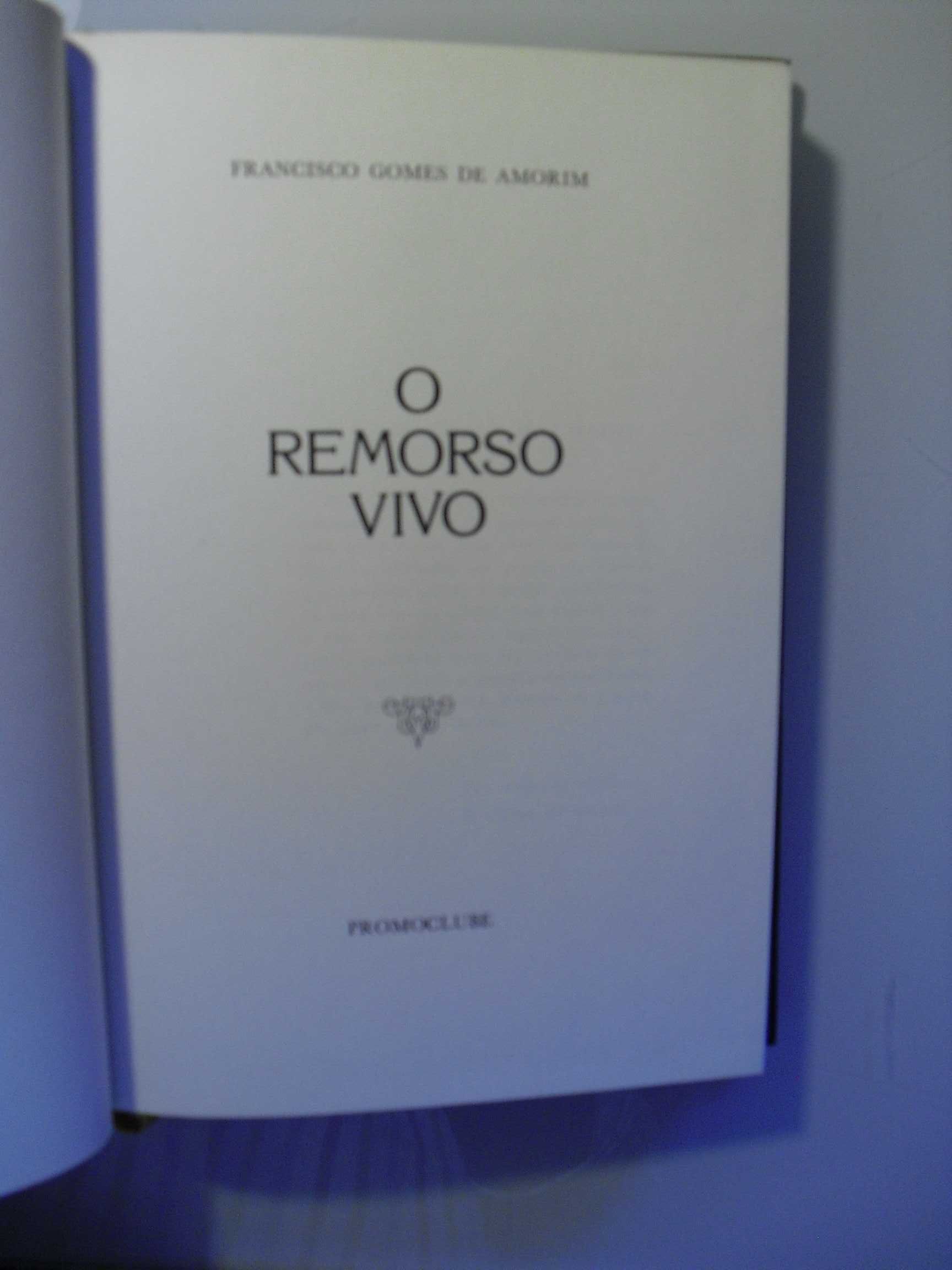 Amorim (Francisco Gomes de);O Remorso Vivo;