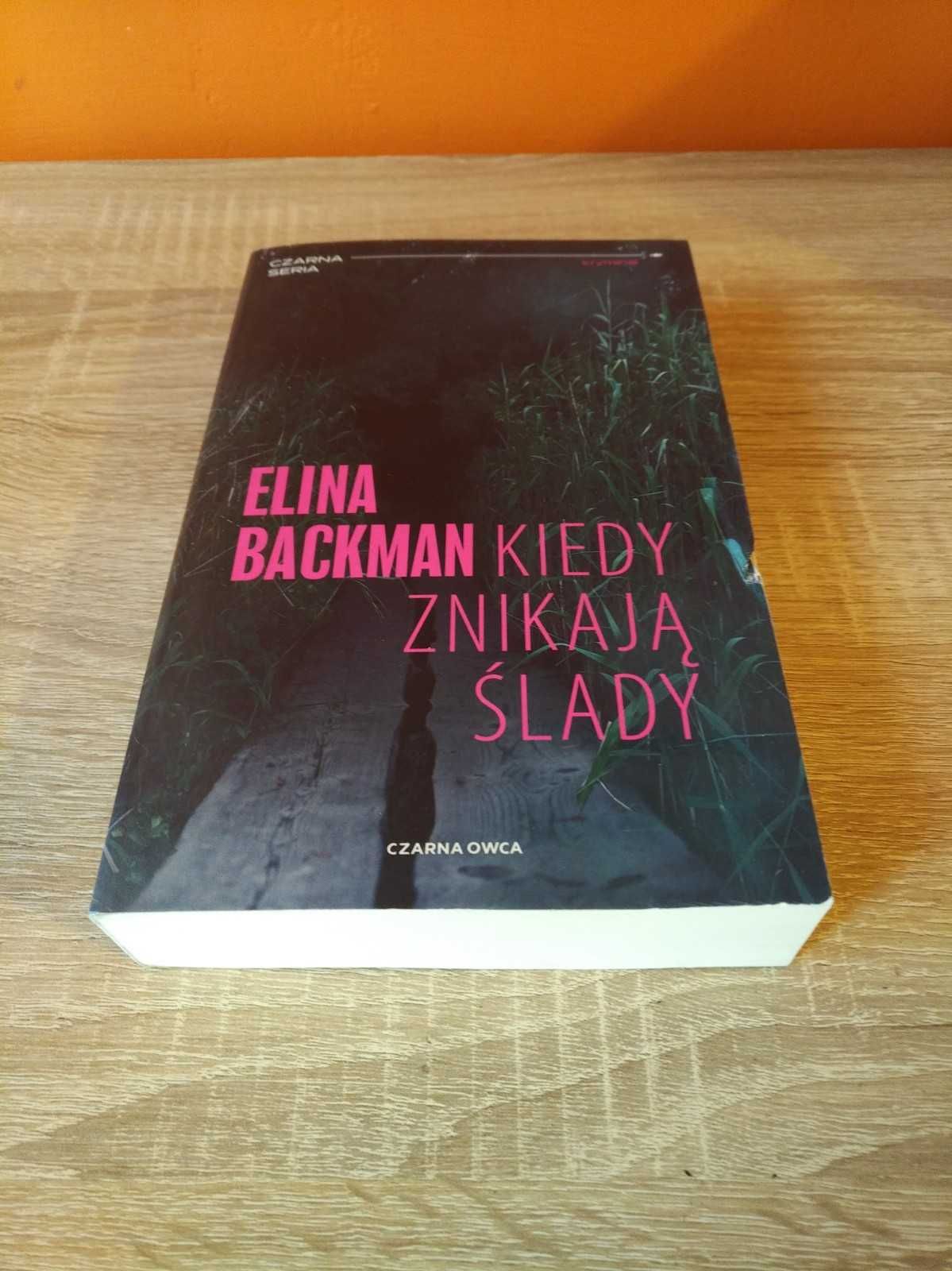 Kiedy znikają ślady Elina Backman