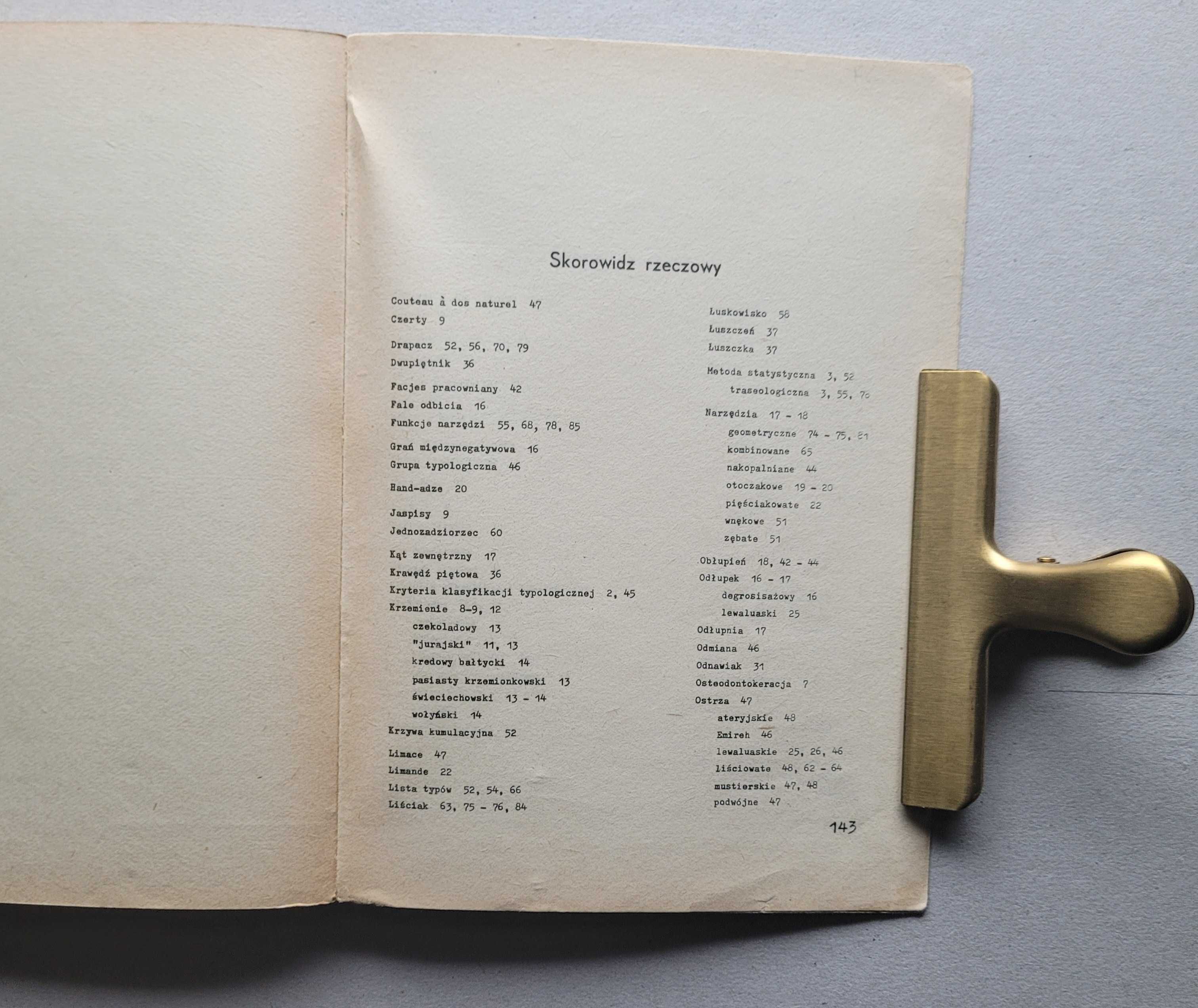 Technika obróbki i typologia wyrobów kamiennych,
Bolesław Ginter