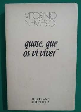 Quase que os Vi Viver - Vitorino Nemésio