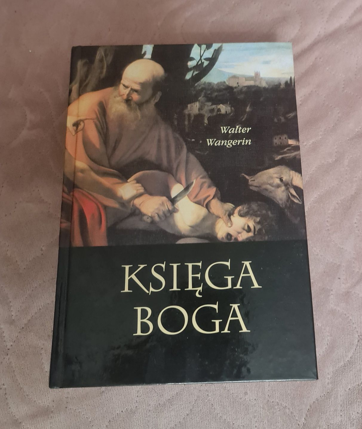 Księga Boga- autor Walter Wangerin, nowa książka