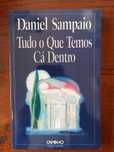 Daniel Sampaio - Tudo o que temos cá dentro