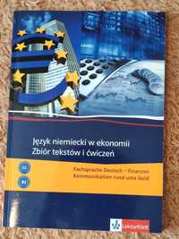 Język niemiecki w ekonomii Zbiór tekstów i ćwiczeń. C1, B2