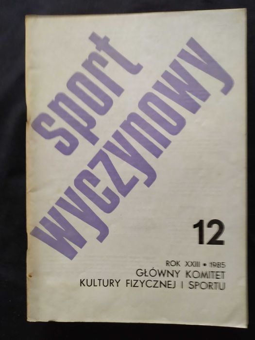 1985 Sport wyczynowy. Miesięcznik Polskiego Komitetu Olimpijskiego