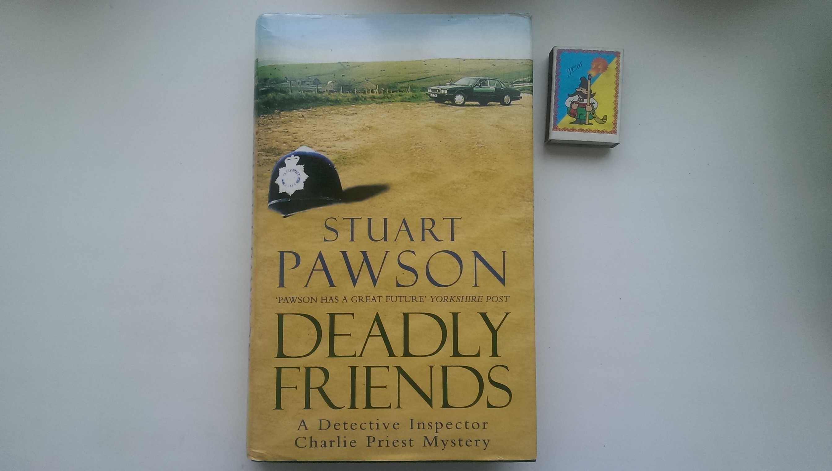 Deadly Friends - Stuart Pawson  - На Английском English