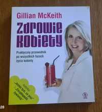 Zdrowie kobiety Gillian McKeith Przewodnik po fazach życia kobiety