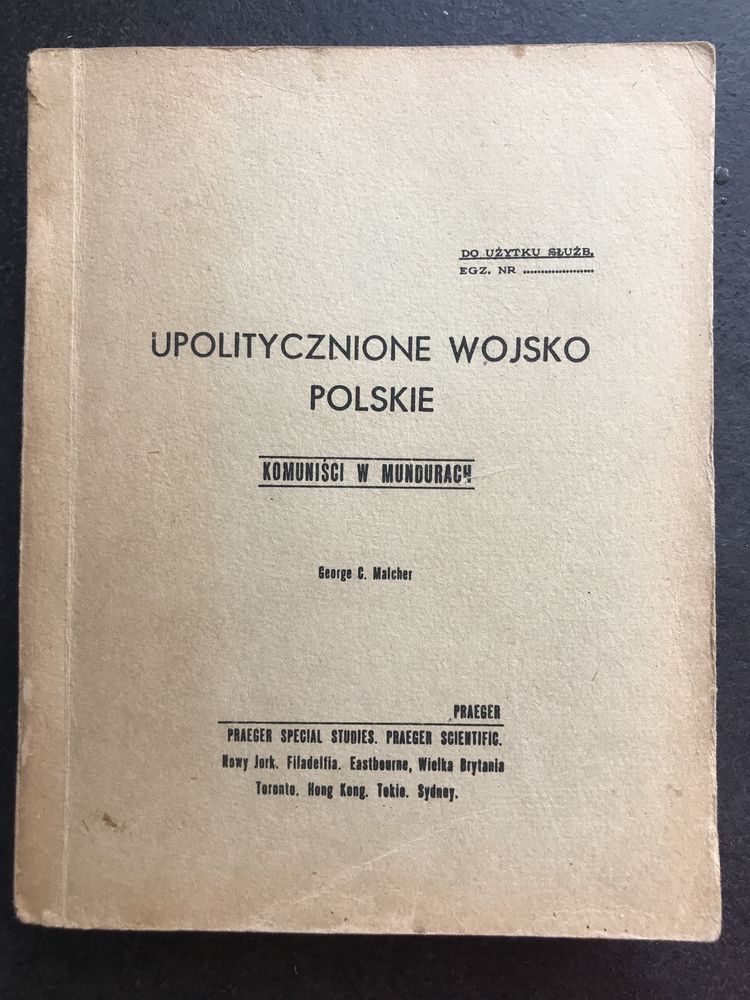 Upolitycznione wojsko polskie komuniści w mundurach wydano w USA 1984