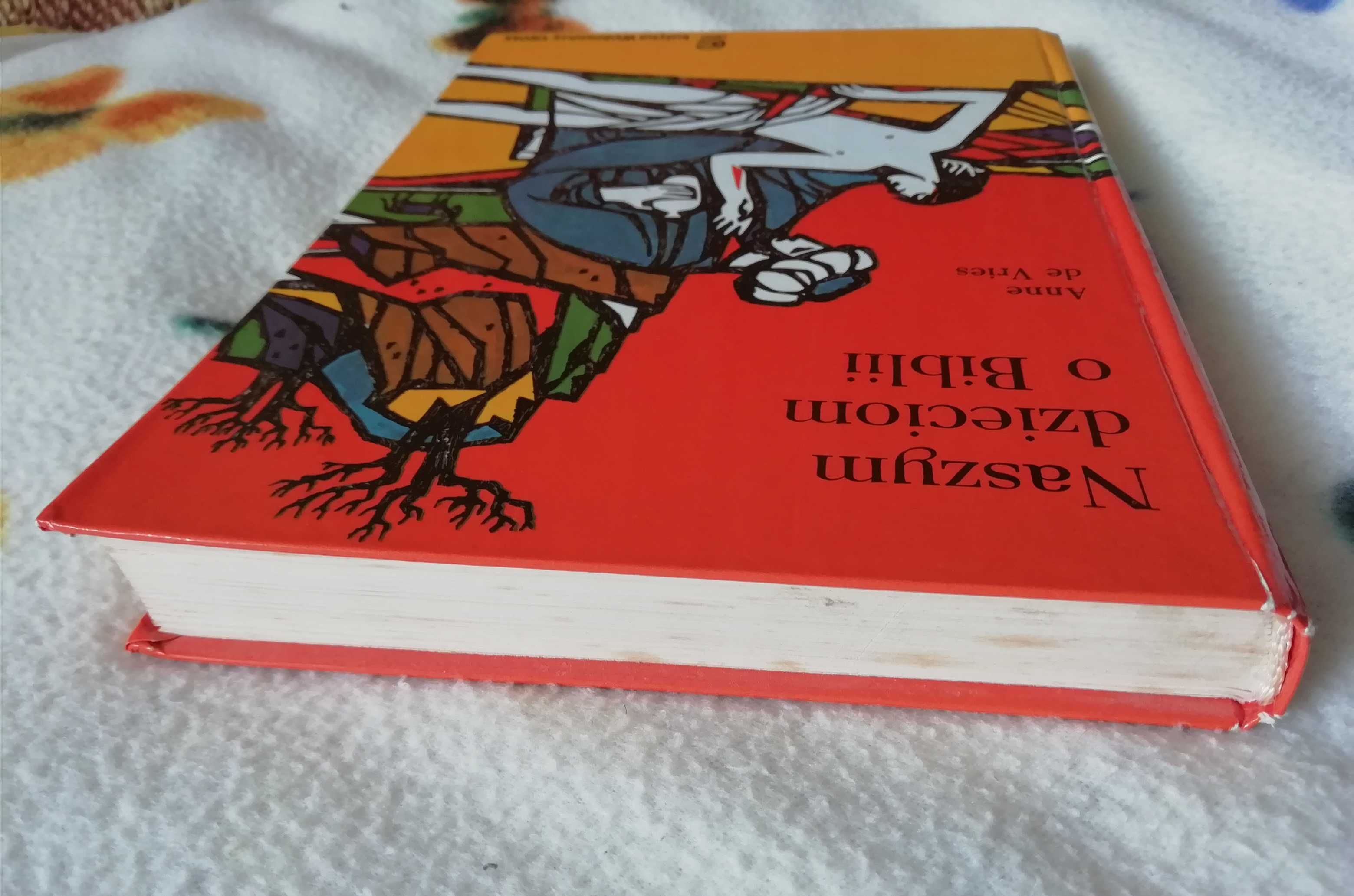 Naszym dzieciom o Biblii, Anne de Vries