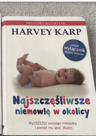 Harvey Karp Najszczęśliwsze niemowlę w okolicy