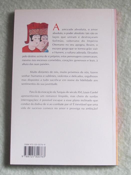 Saga " A Aurora dos bem-amados” e " O grande senhor”, de Louis Gardel