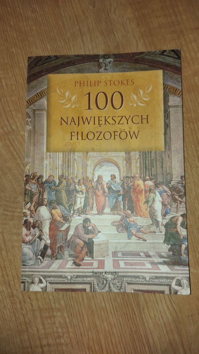 100 największych filozofów Philip Stokes