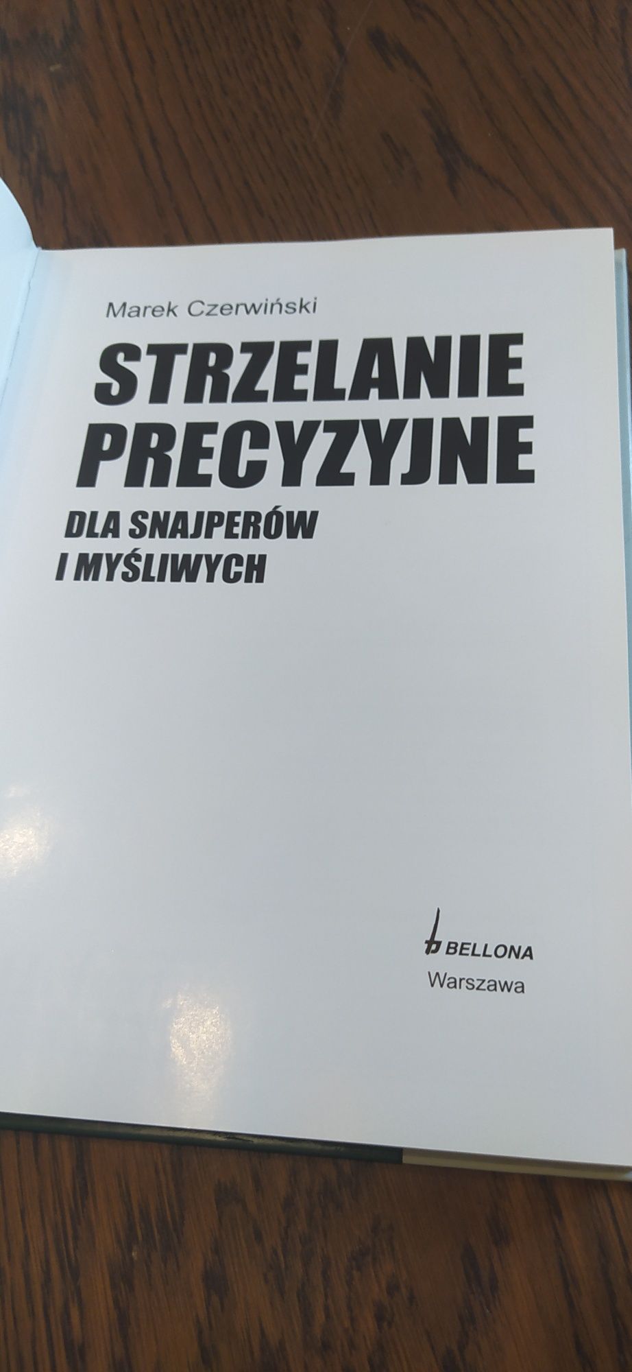 Strzelanie Precyzyjne Marek Czerwiński