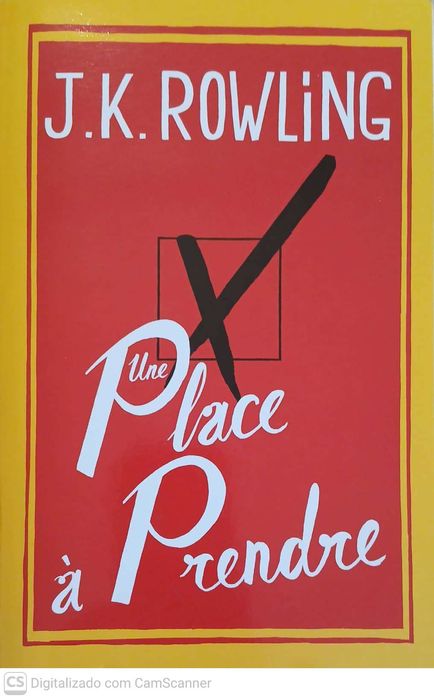 Une Place à Prendre - J.K. Rowling