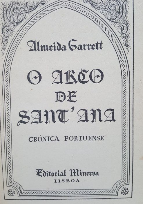 Almeida Garrett - O arco de Sant'Ana