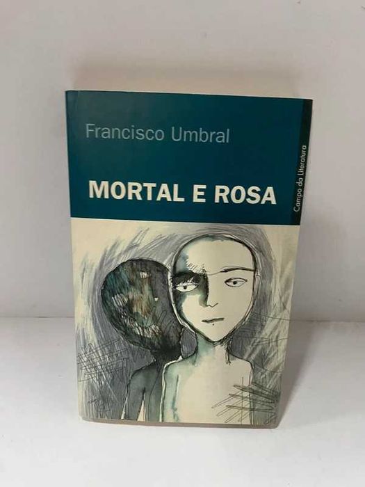 Livro - Mortal e Rosa