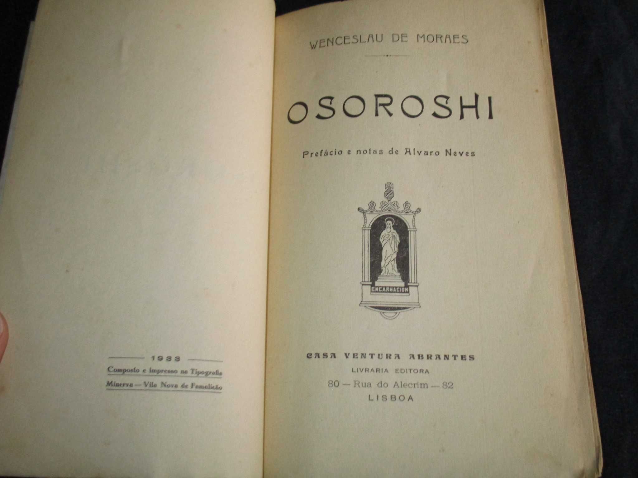 Livro Osoroshi Wenceslau de Moraes 1ª edição 1933