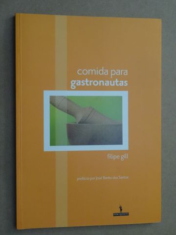 Comida para Gastronautas de Filipe Gil