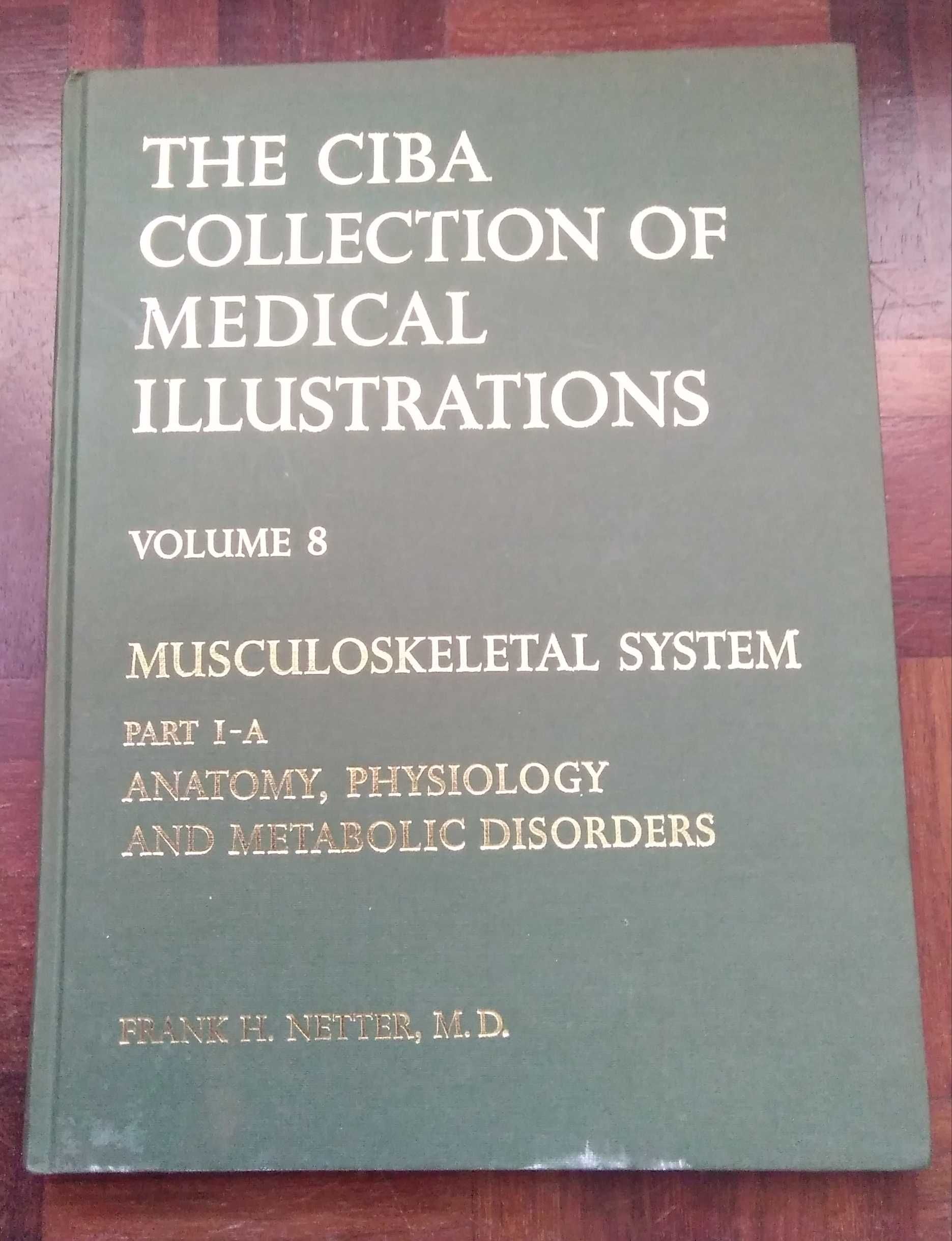 CIBA Collection of Medical Illustrations, Volume 8 by Frank H. Better