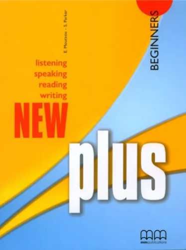 New Plus Beginners SB MM PUBLICATIONS - E. Moutsou, S. Parker