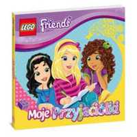 LEGO ® Friends. Moje Przyjaciółki - praca zbiorowa