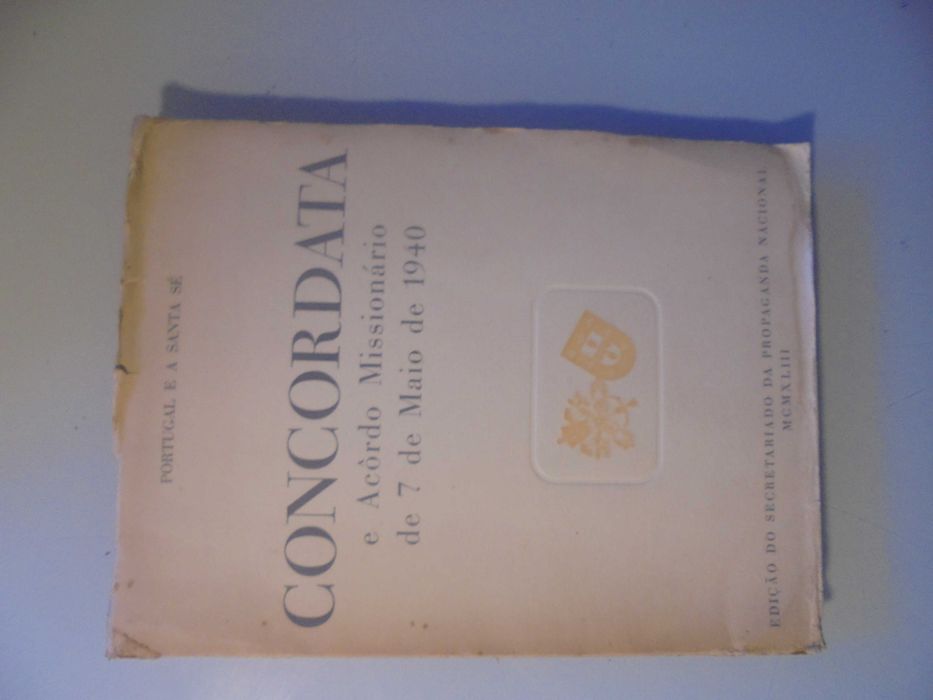 Concordata e o Acordo Missionário de 7 de Maio de 1940