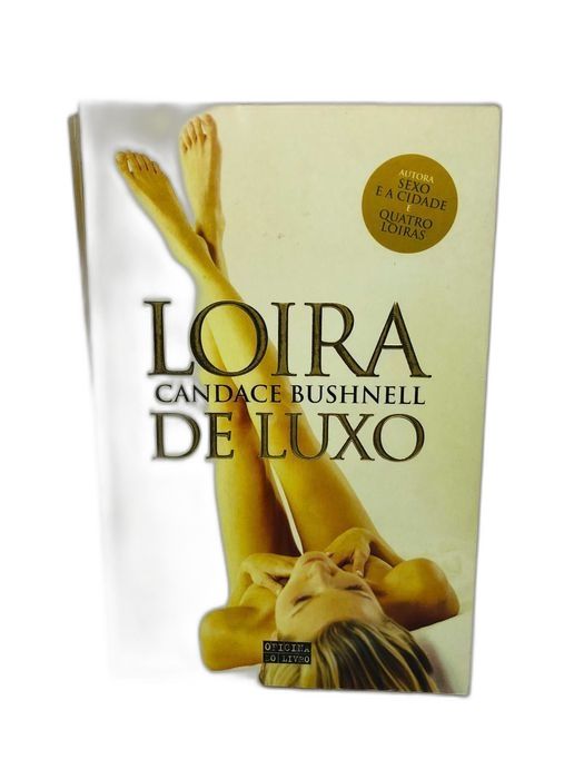 Loira de Luxo - Candace Bushnell