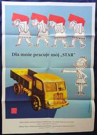 Plakat "Dla mnie pracuje mój Star" reprint
