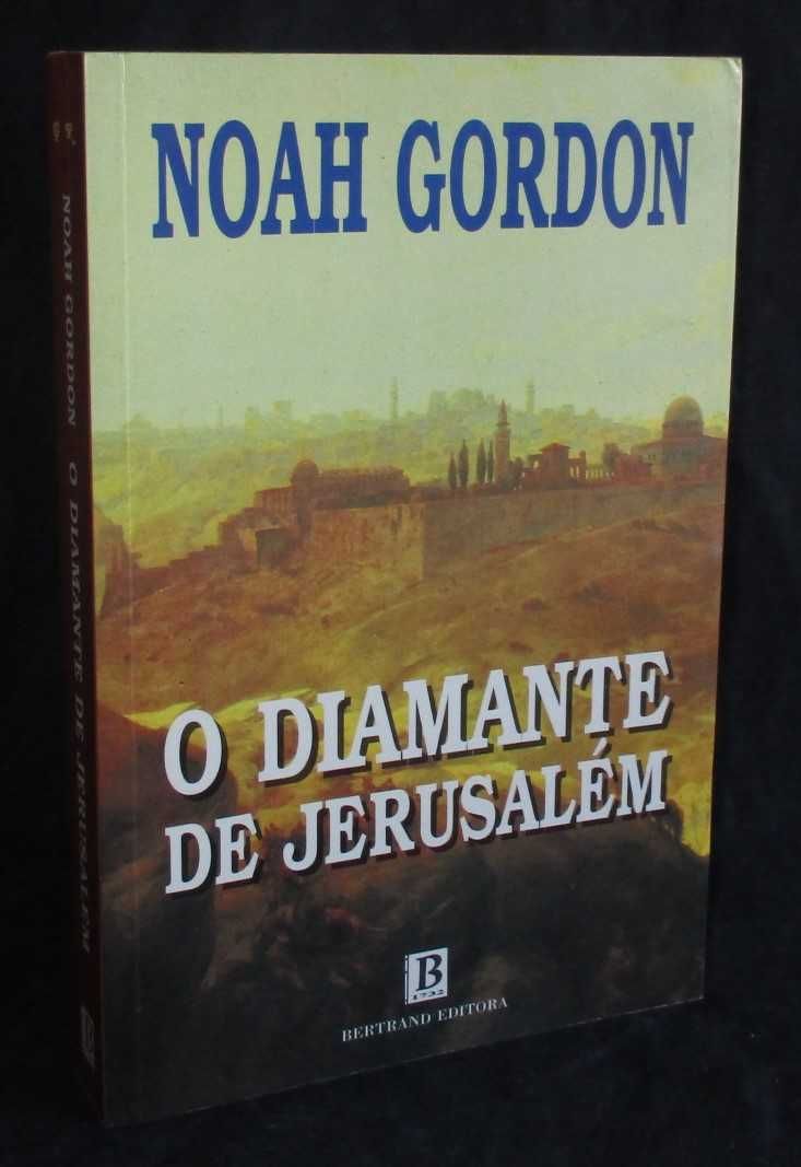 Livro O Diamante de Jerusalém Noah Gordon