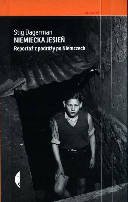 Niemiecka Jesień, Dagerman Stig