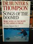 Hunter S. Thompson – Songs of the Doomed: notes on Death America Dream