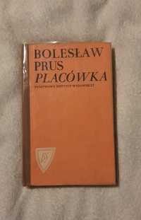 Książka Placówka Bolesław Prus lektura klasyk