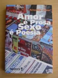 Amor É Prosa, Sexo É Poesia de Arnaldo Jabor