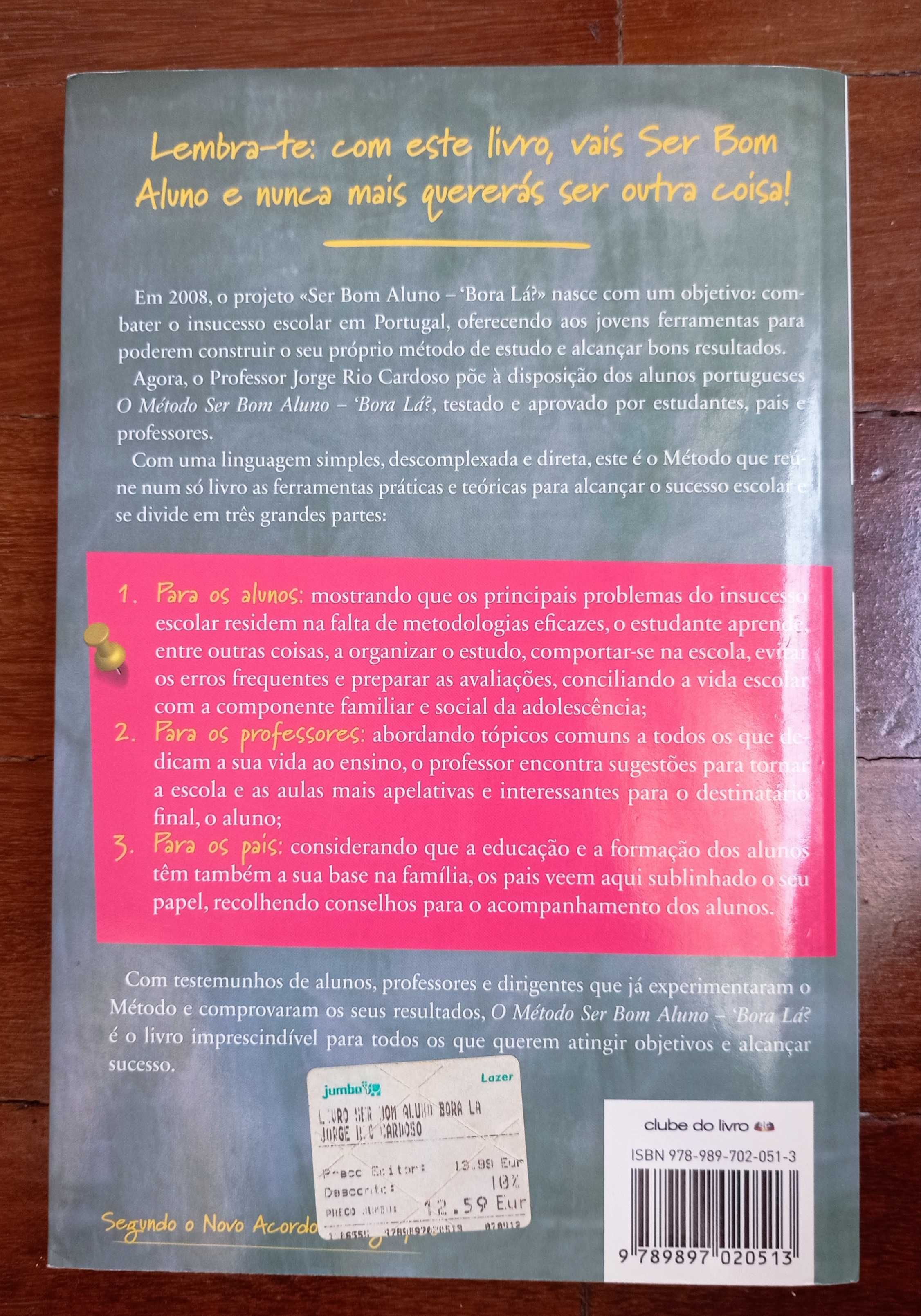 O método ser bom aluno - 'Bora lá? - Prof. Jorge Rio Cardoso (Livro)