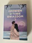 Książka Opowiem o Tobie Gwiazdom