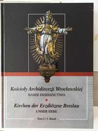 Księga "Kościoły Archidiecezji Wroclawskiej"