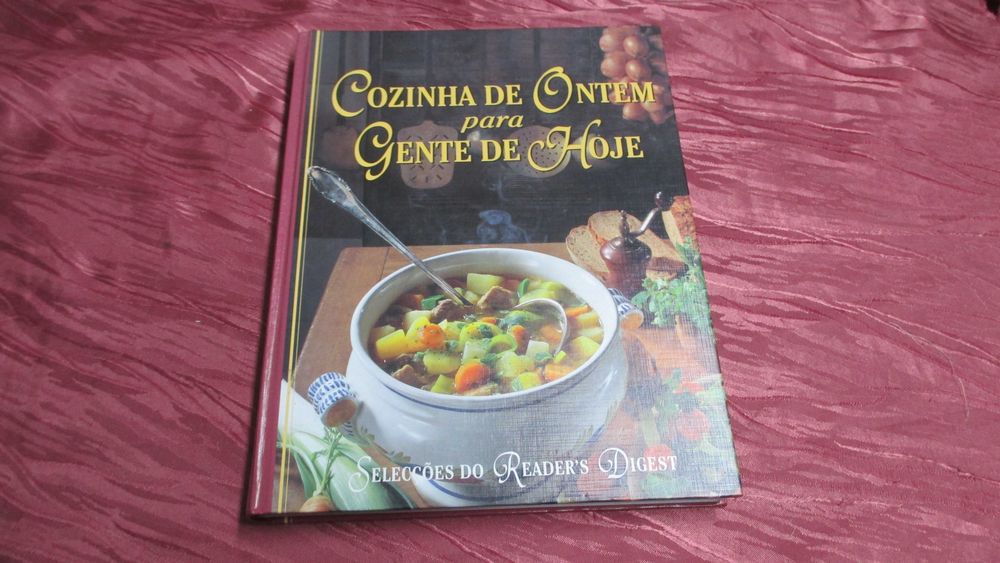 Cozinha de Ontem Para Gente de Hoje