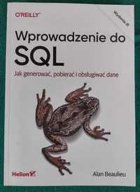 Wprowadzenie do SQL. Jak generować, pobierać i obsługiwać dane -unikat