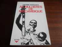 "As Mulheres de Moçambique" de Michèle Manceaux - 1ª Edição de 1976