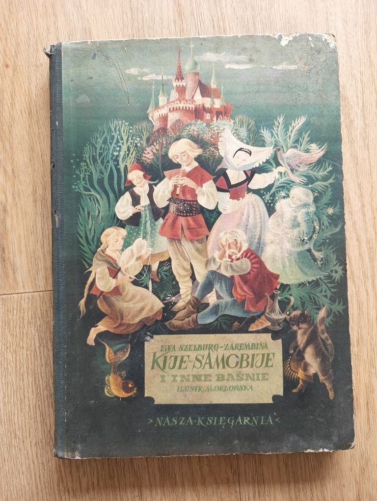 Kije samobóje Ewa Szelburg-Zarembina bajki PRL 1958