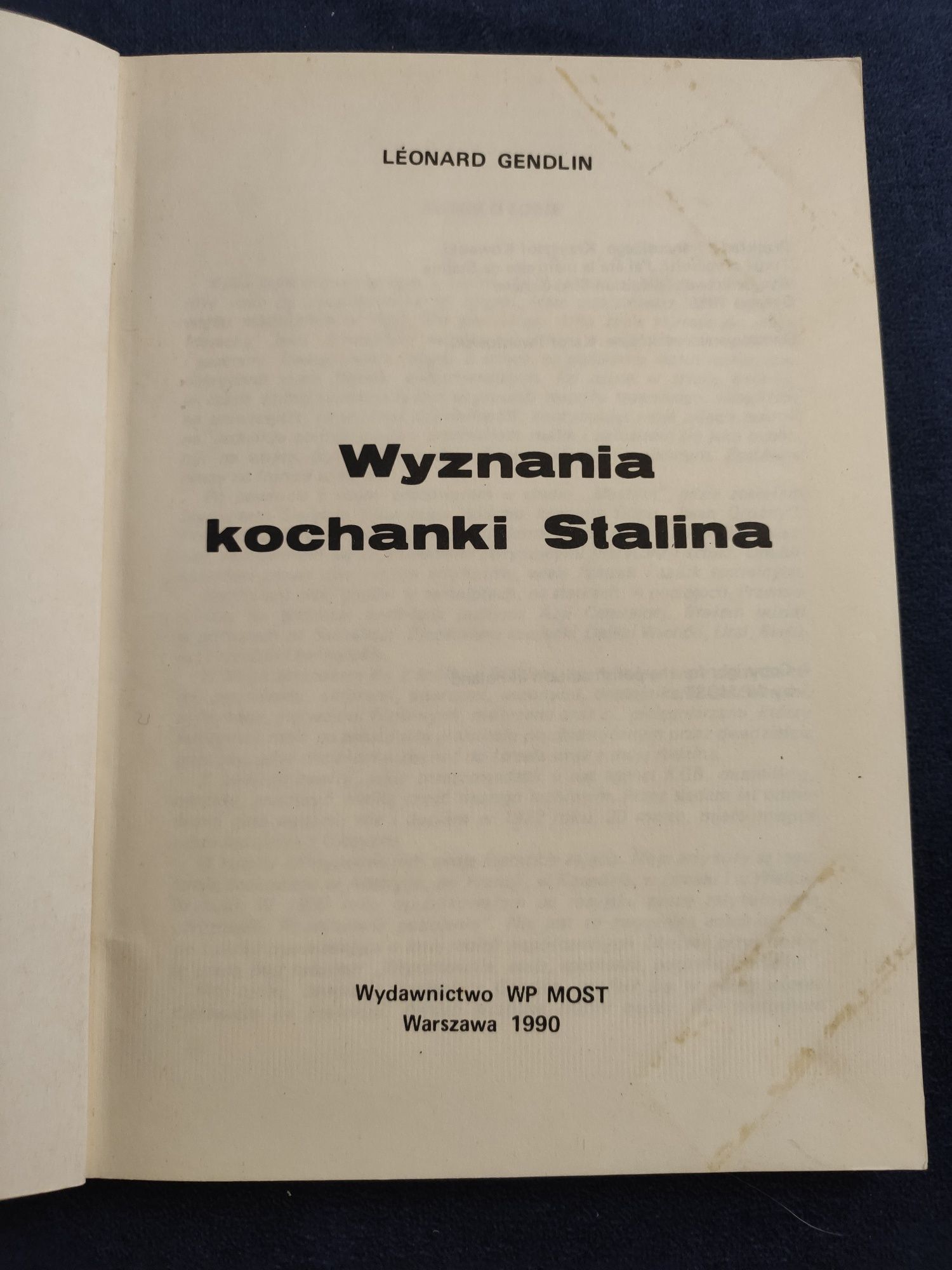 Książka ,,Wyznania kochanki Stalina" Leonard Gendlin