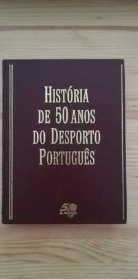 50 anos desporto em Portugal e Gloria e vida de 3 gigantes