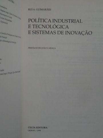 Política Industrial e Tecnológica e Sistemas de Inovação de Rui A. G.