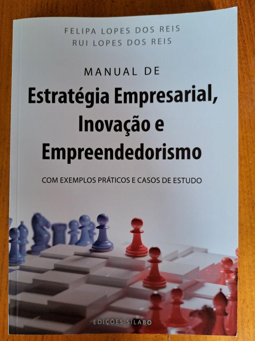 Estratégia Empresarial, Inovação e Empreendorismo