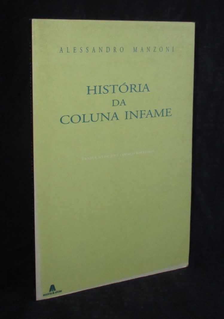 Livro História da Coluna Infame Alessandro Manzoni