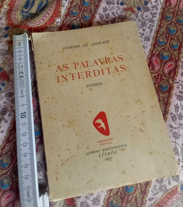 A primeira edição de As Palavras Interditas de Eugénio de Andrade