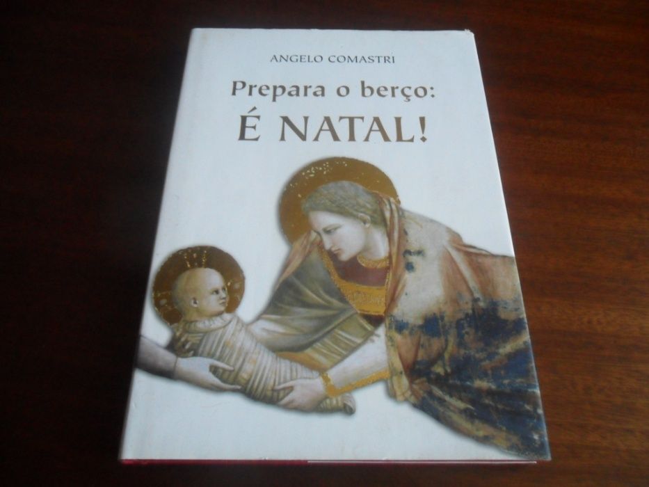 "Prepara o Berço: É Natal!" de Angelo Comastri