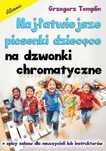 Książka Najłatwiejsze piosenki dziecięce na dzwonki chromatyczne