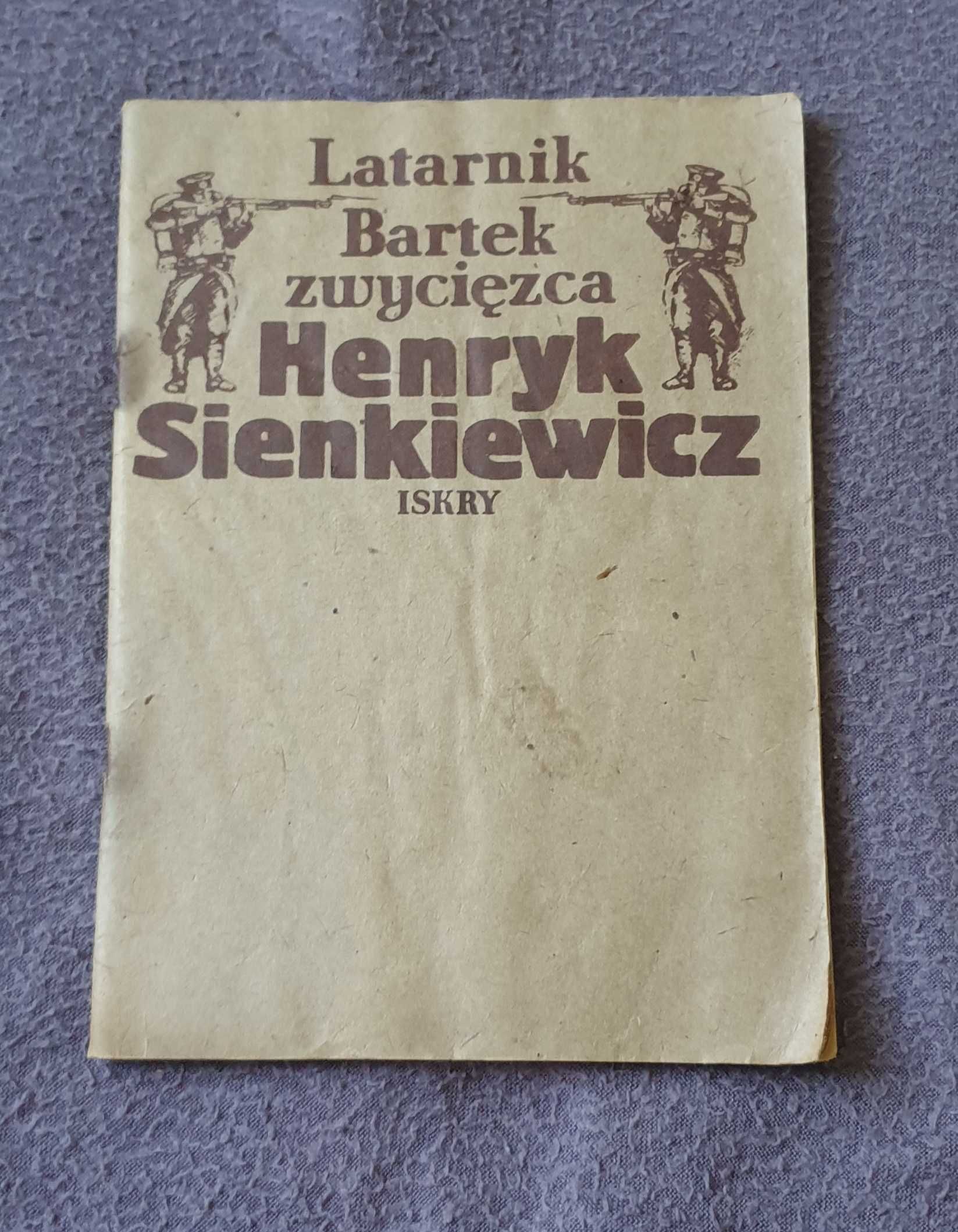 Książka Henryk Sienkiewicz Latarnik/Bartek Zwyciezca ISKRY 1982