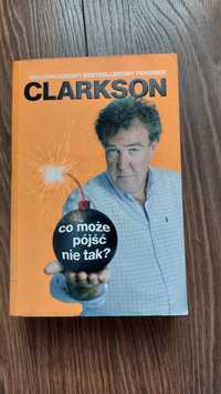 Clarkson Co może pójść nie tak